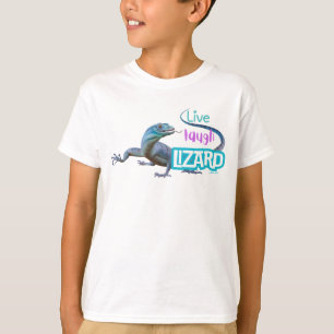 T-shirt Live Laugh Lizard