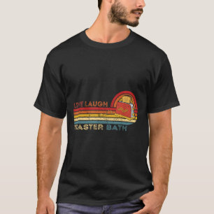 T-shirt Live Laugh Toaster Bath Vintage Skeleton Meme Dark