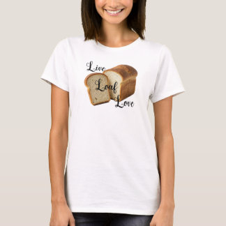 T-Shirt Live-Loaf-Love
