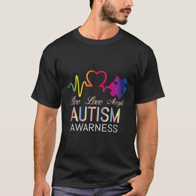 T-shirt Live Love Accept Autism Awareness (Devant)