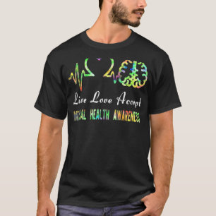 T-shirt Live Love Accepter la sensibilisation à la santé m