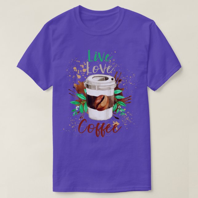 T-shirt Live Love Café Funny Coffee Coffre café (Design devant)