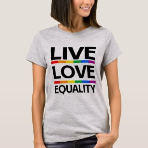 T-shirt Live Love Equality