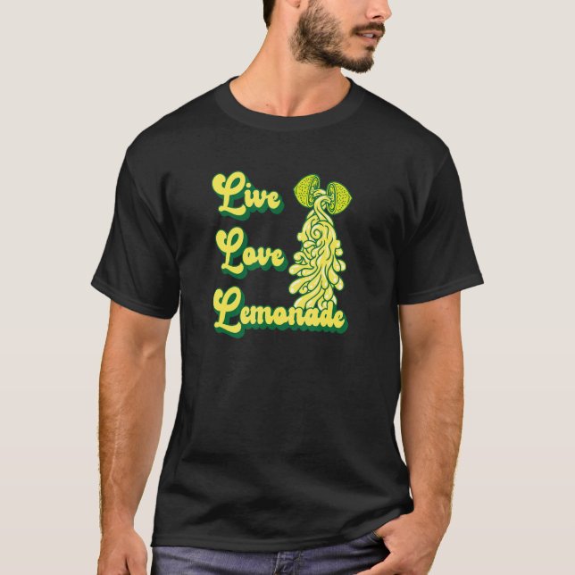 T-shirt Live Love Lemonade pour un Stand Boss Lemonade (Devant)