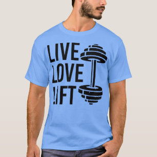 T-shirt Live Love Lift Entraînement pour Hommes Femmes Poi