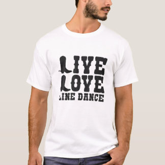 T-shirt Live Love Line Dance Répéter Cowboyhat