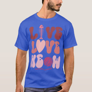 T-shirt Live Love Meow