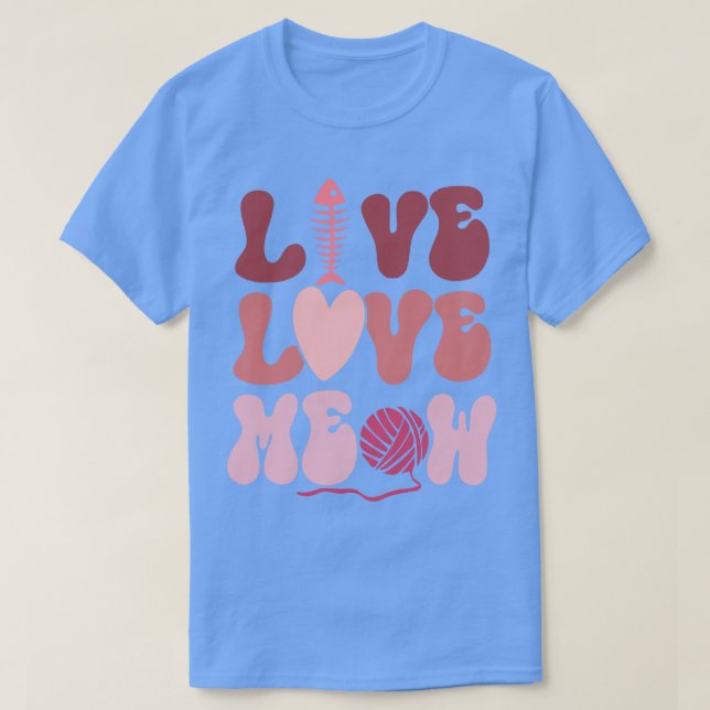 T-shirt Live Love Meow (Design devant)
