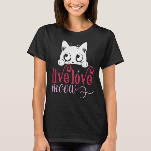 T-shirt Live Love Meow, Amant Kitten Funny (Devant)