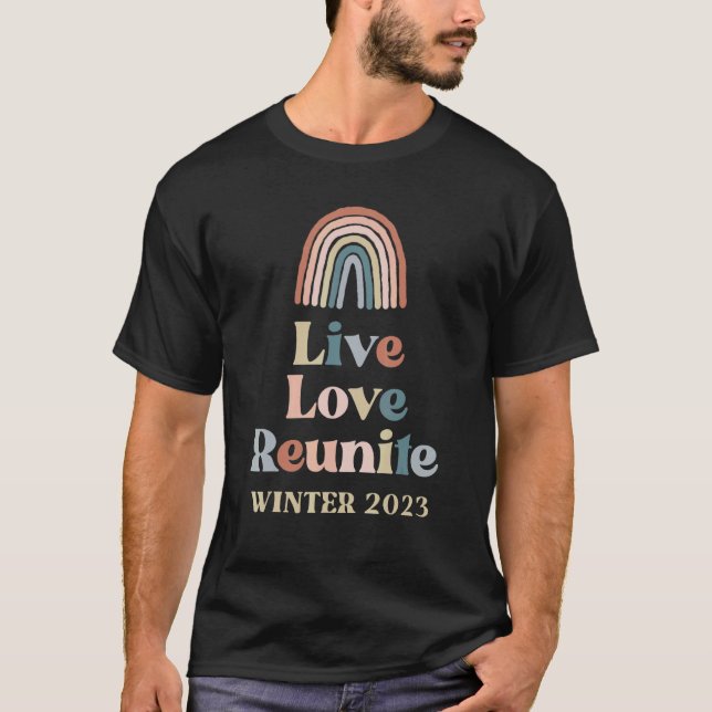 T-shirt Live Love Reunite Winter 2023 Family Reunion Group (Devant)