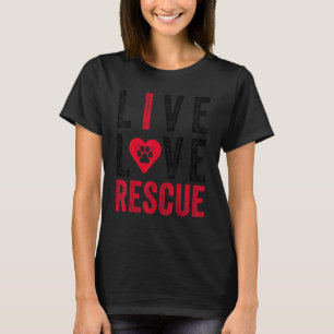T-shirt Live Love Secourt Vétérinaire Vet Chien Chat Pet V