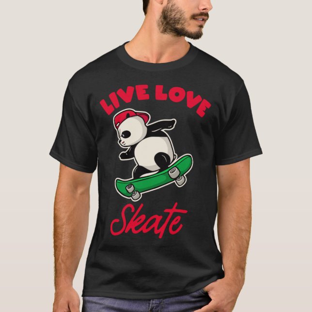 T-shirt live love skate skate skate ours drôle skateboard  (Devant)