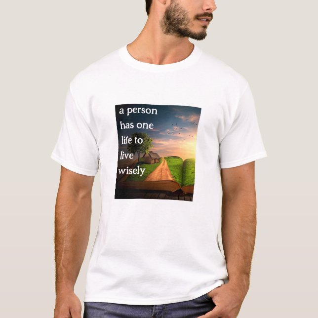 T-shirt Live sagement (lumière v3) (Devant)