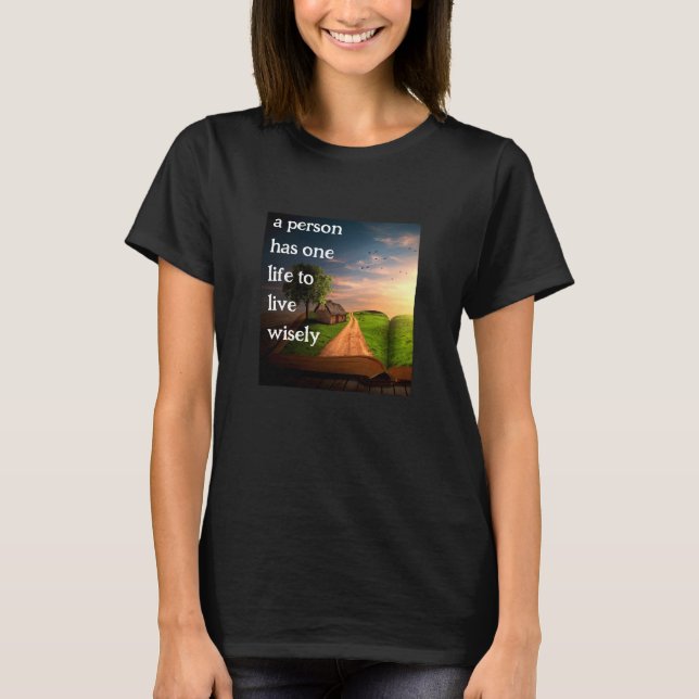 T-shirt Live sagement (v3 sombre) (Devant)