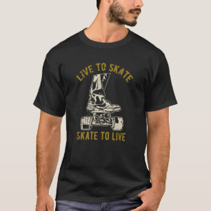 T-shirt Live to Skate Patiner to Live Skateboard Distresse
