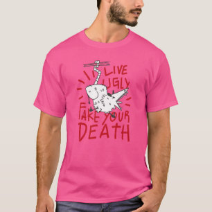 T-shirt LIVE UGLY FAKE VOTRE MORT Drôle Possum Opossum Scr