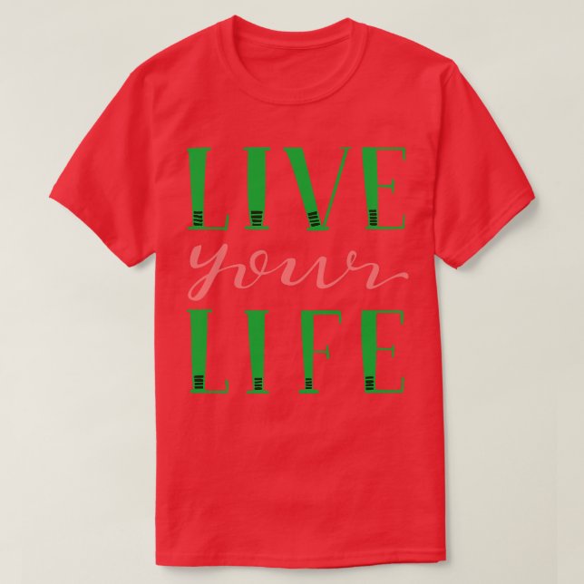 T-shirt Live Your Live Hand Lettré rose et vert (Design devant)