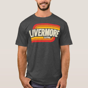 T-shirt Livermore California CA City Vintage 