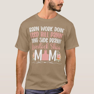 T-shirt Livestock Show Mom Livestock Show Mother Definitio