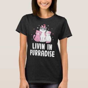 T-shirt Livin en Purradise Chat Hobby Kitten Pastime Chat