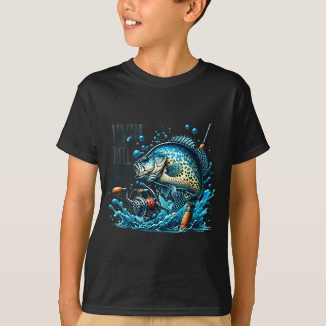 T-shirt Livin' The Reel Life Crape Fishing Lovers Fisherma (Devant)