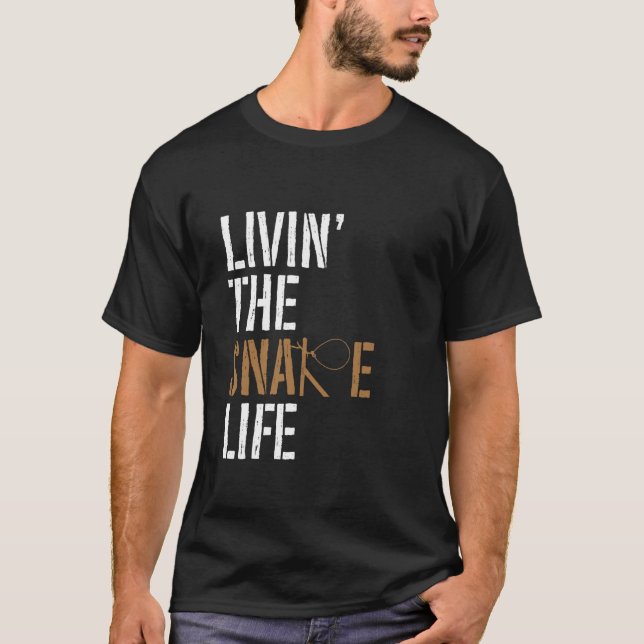 T-shirt Livin' The Snare Life - Animal Trapping Wire Snare (Devant)