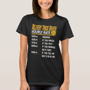 T-shirt Livraison Chauffeur de camion Taux horaire Mailman
