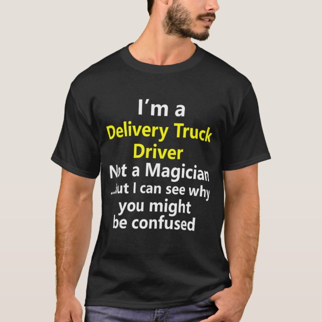 T-shirt Livraison Chauffeur de camion Titre de l'emploi Pr (Devant)