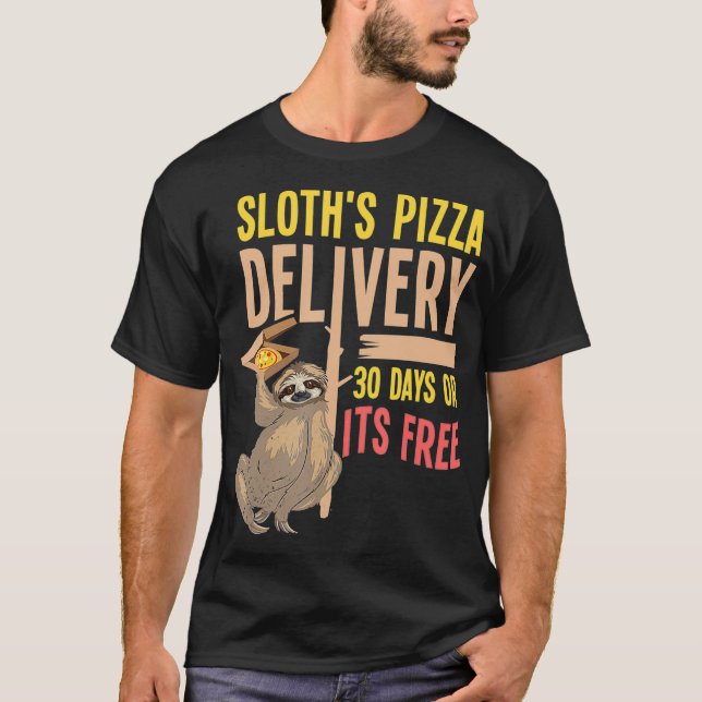 T-shirt Livraison De Pizza Par Sloth Funny Fast Food Slow  (Devant)