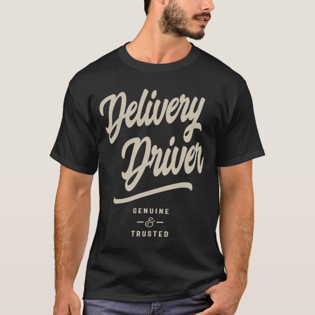 T-shirt Livraison du conducteur cadeau amusant Titre de l' (Devant)
