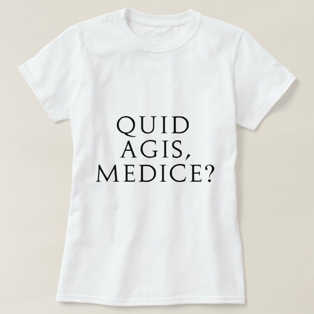 T-shirt Livre Agis, Medice ? (Design devant)
