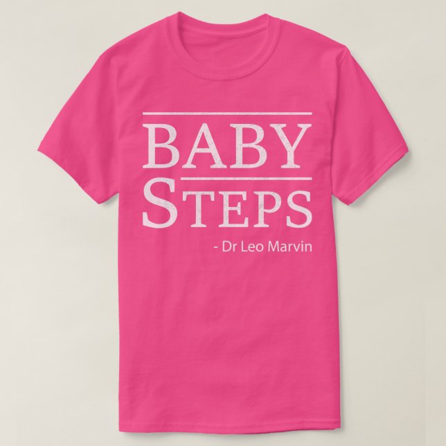 T-shirt Livre Baby Steps Du Dr Leo Marvin (Design devant)