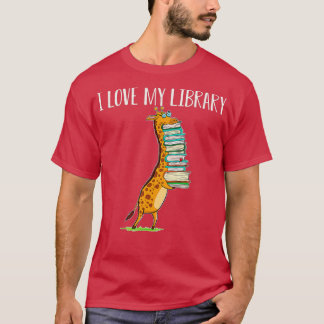 T-shirt Livre drôle Lecture Giraffe I Love My Library
