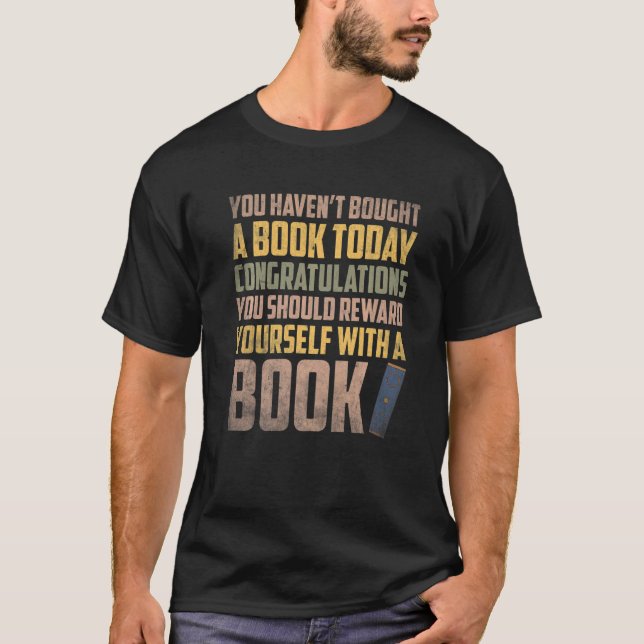 T-shirt Livre félicitations vous devriez vous récompenser  (Devant)