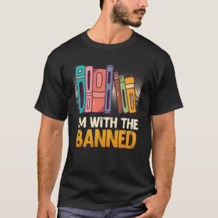T-shirt Livre Je suis avec Banned Bookworm Reading Book fa