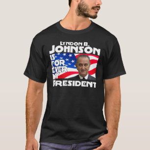 T-shirt Livre Johnson pour toujours