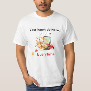 T-shirt Livrer votre déjeuner à temps Livraison alimentair