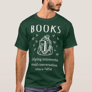 T-shirt Livres Aidant Les Introvertis Éviter La Conversati