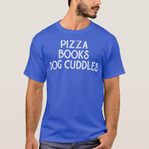 T-shirt Livres de pizza Bouddles de chien Drôle de nourrit