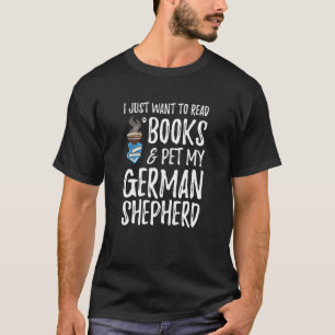 T-shirt Livres Et Berger Allemand Chien Maman Ou Chien Pap