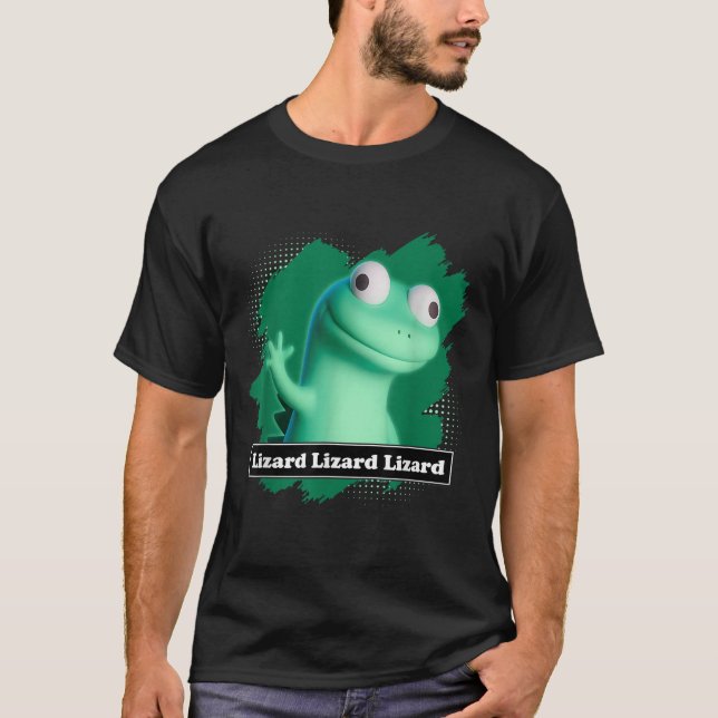 T-shirt Lizard Lizard Lizard Elio Meme Amusant Design T-sh (Devant)