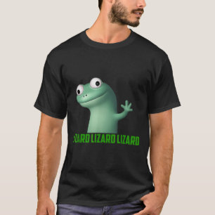 T-shirt Lizard Mème Lizard Lizard Lizard Lizard Drôle Grap