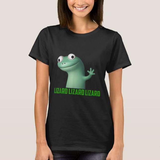 T-shirt Lizard Mème Lizard Lizard Lizard Lizard Drôle Grap (Devant)