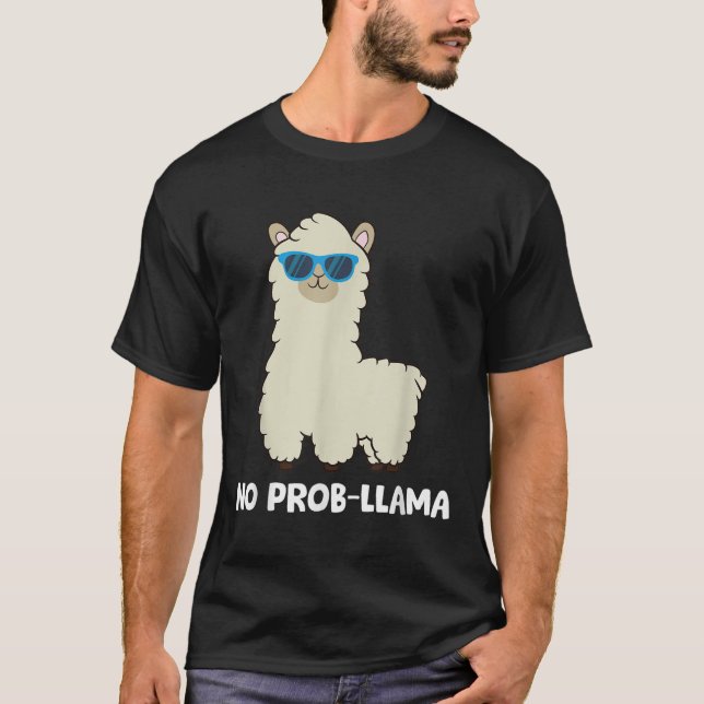 T-shirt Llama Lover - Pas de Prob-llama Alpaca Pas de prob (Devant)