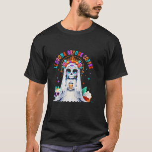 T-shirt Llorona Avant Le Café Horreur Drôle Pour Les Homme