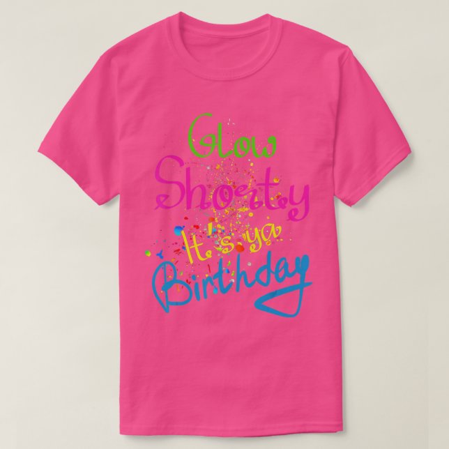 T-shirt Llow Shorty Son anniversaire Glow Party Neon 80s (Design devant)