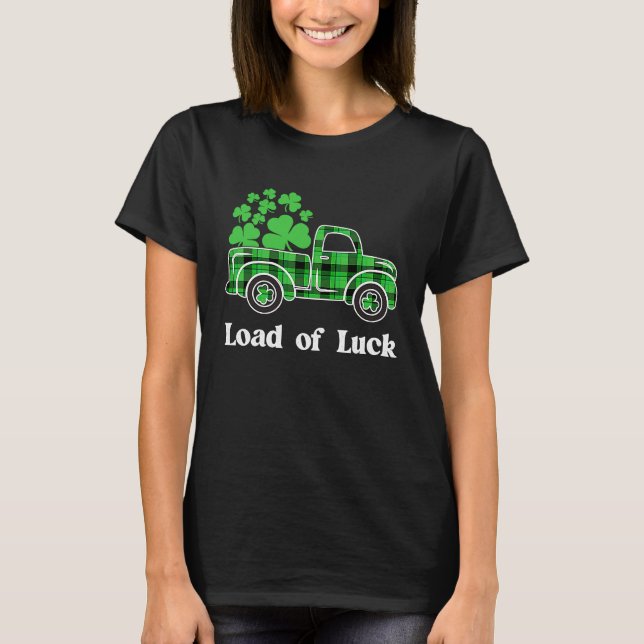 T-shirt Loads Of Luck Buffalo Plaid Shamrock Truck St Patr (Devant)