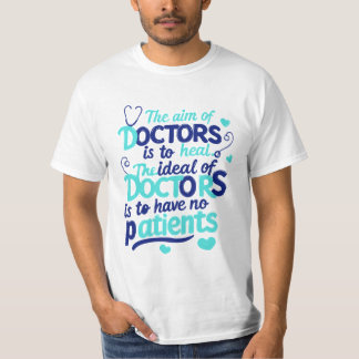 T-shirt "L'objectif des médecins"