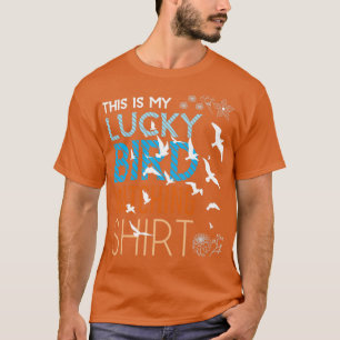 T-shirt L'observation d'oiseaux chanceux
