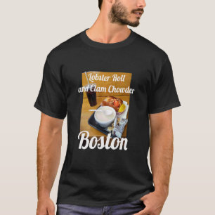 T-shirt Lobster Roll Et Clam Chowder Boston Street Design